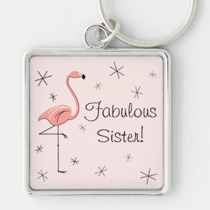 Flamingo Rosa "Fabulous Sister!"-nyckelkedjepremie Fyrkantig Silverfärgad Nyckelring