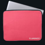 Flamingo rosa färg namn laptop fodral<br><div class="desc">Flamingo rosa färg namn</div>