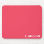 Flamingo rosa färg namn musmatta<br><div class="desc">Flamingo rosa färg namn</div>