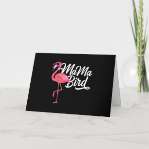 Flamingo Theme Birthday Gift - Mamma Bird Flamingo Kort
