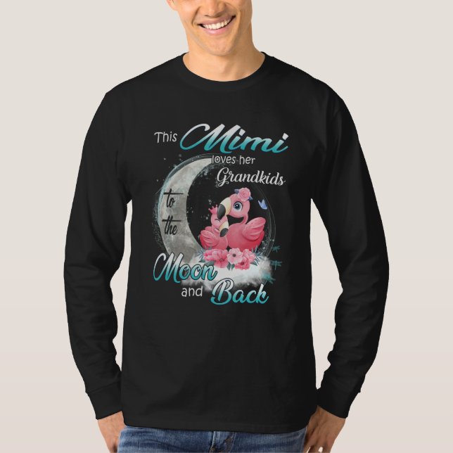 Flamingo This Mimi Loves Her Grandkids To The Moon T Shirt (Framsida)