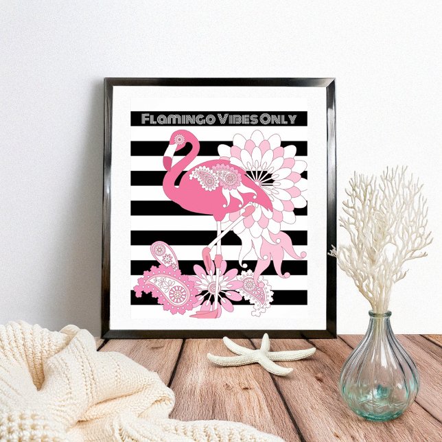 Flamingo Vibes Endast Black & White Rand Flamingo Poster (Skapare uppladdad)