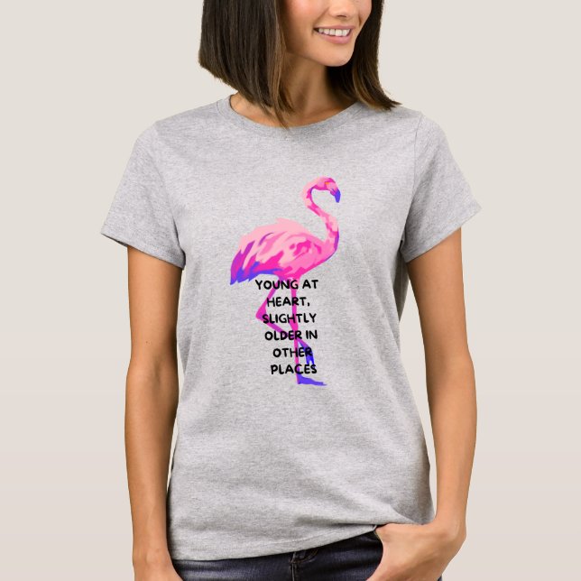 Flamingo Young at Heart Lunt Satt Aging Aging Cito T Shirt (Framsida)