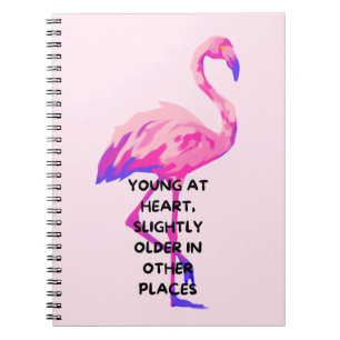 Flamingo Young at Heart-nyj som säger citat Anteckningsbok