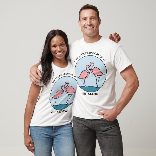 Flamingo Your Business Logotyp Art Photo Quote Uni T Shirt (Unisex)