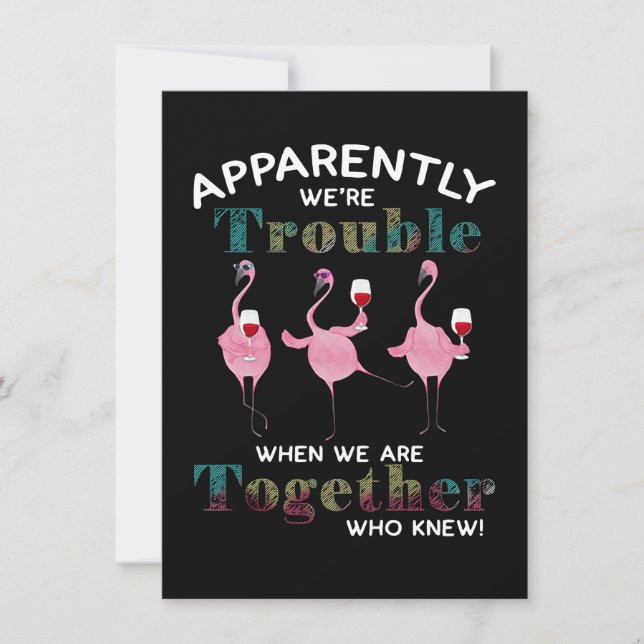 Flamingor| Tydligen är vi problematiska Flamingos Inbjudningar (Framsida)