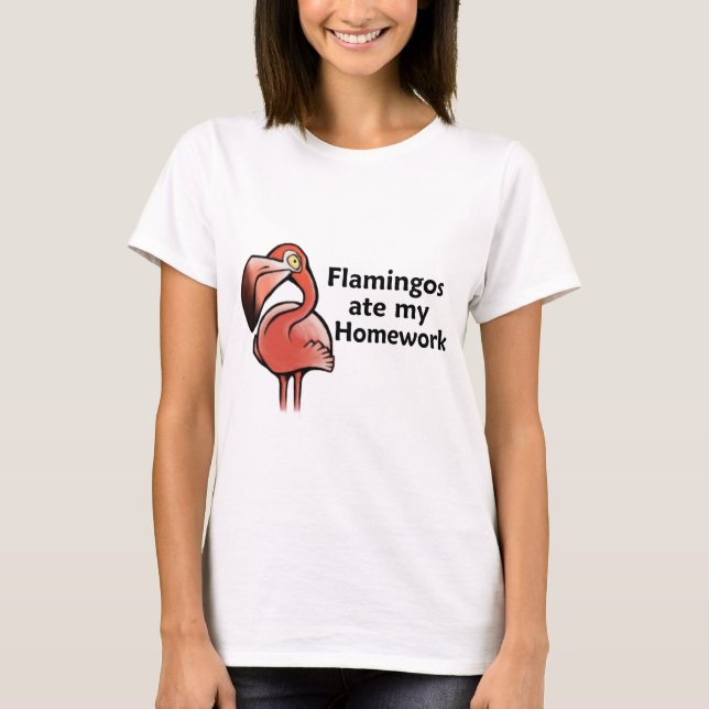 Flamingos åt min läxa t shirt (Framsida)