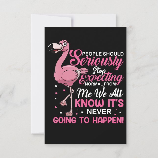 Flamingos | Folk bör sluta förvänta sig normalt OSA Kort (Framsida)
