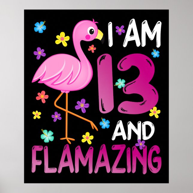 Flamingos |Jag är 13 Flamande Fantastisk 13:e föde Poster (Framsidan)