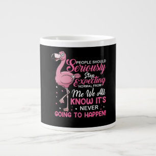 Flamingos Människor Borde Sluta Förvänta Sig Nor Jumbo Mugg