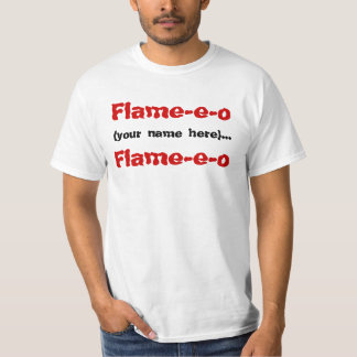 Flamma-e-nolla (ditt namn här)…, Flamma-e-nolla T-shirt