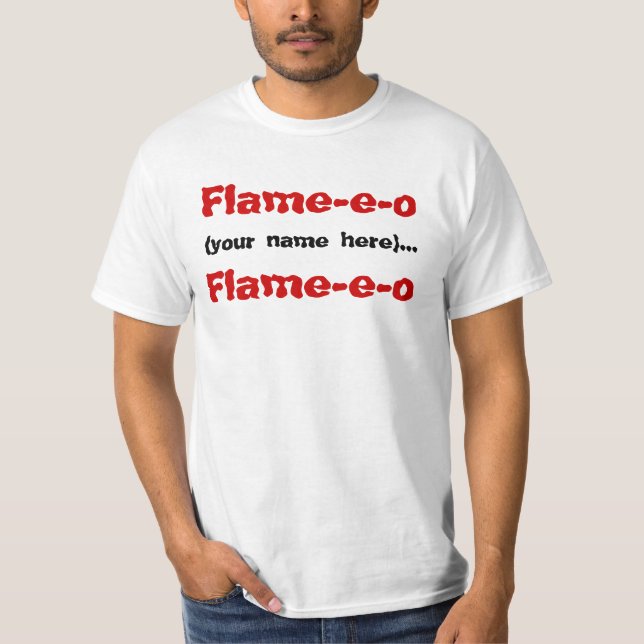 Flamma-e-nolla (ditt namn här)…, Flamma-e-nolla T-shirt (Framsida)