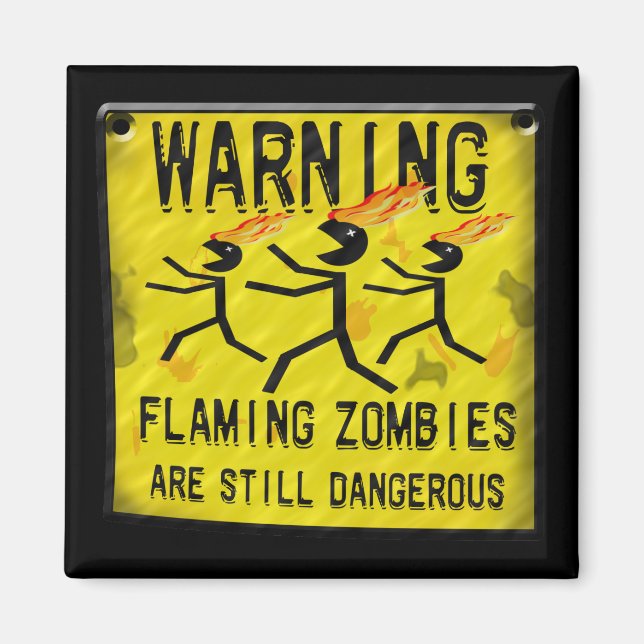Flamning av varningsskyltar för Zombies Magnet (Framsidan)