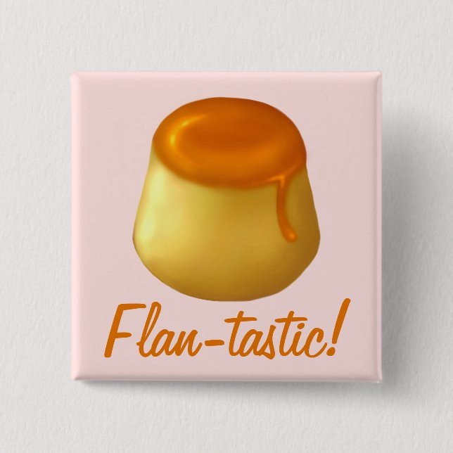 Flan-tastic! Knäppas/klämma fast Knapp (Framsida)
