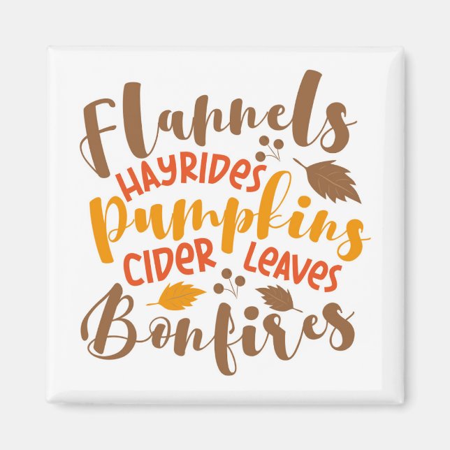 Flannels Hay Rides Pumpkins Cider Löv Bonfire Magnet (Framsidan)