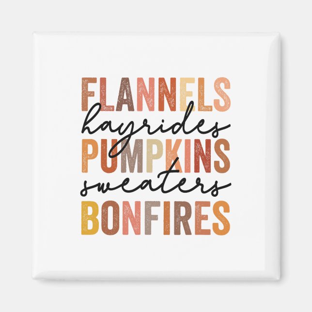 Flannels Hayrides Pumpkins Vintage Sweaters Bonfir Magnet (Framsidan)
