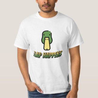 Flap Happens T Shirt