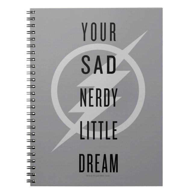 Flash | "Din Ledsen Nerdy Little Dream" Anteckningsbok (Framsidan)