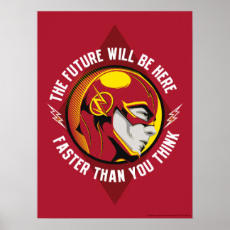 Flash | "Framtiden kommer att vara här" Poster