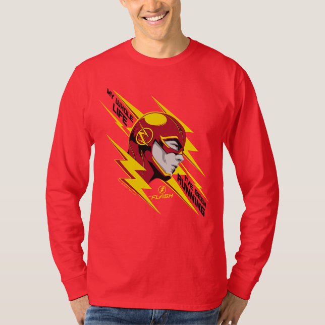 Flash | Hela mitt liv T Shirt (Framsida)