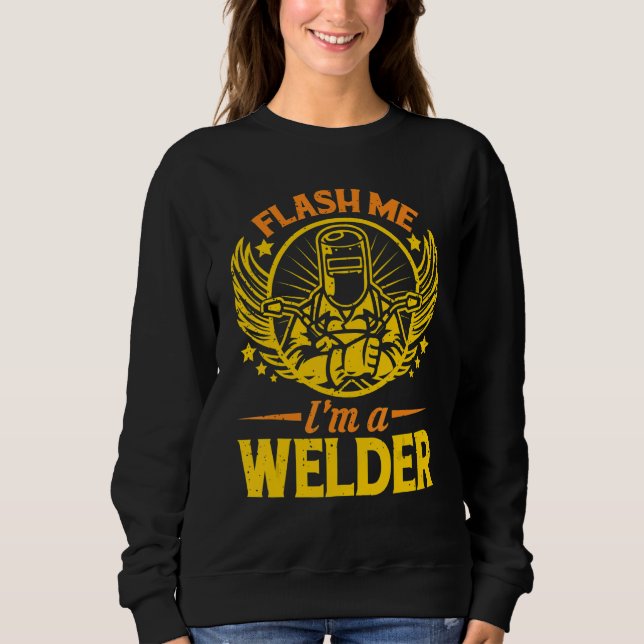 Flash Me Im A Welder Welder 1 T Shirt (Framsida)