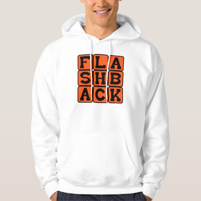 Flashback, Tidigare Minne Hoodie (Framsida)