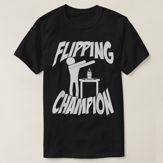 Flaska Flipping Dabbing Dab Champion T Shirt (Design framsida)