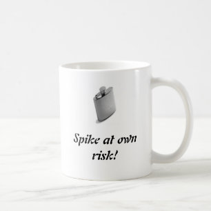 flaskan spike på eget riskerar! kaffemugg