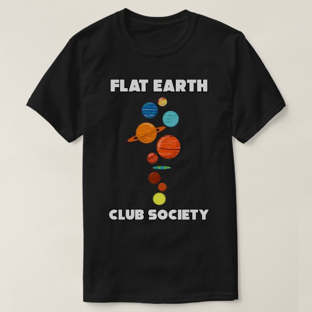Flat Earth Klubb Society Flat Earthers World Map T Shirt (Design framsida)