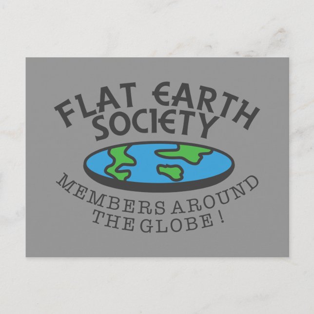 Flat Earth Society medlemmar runt hela världen Vykort (Framsida)