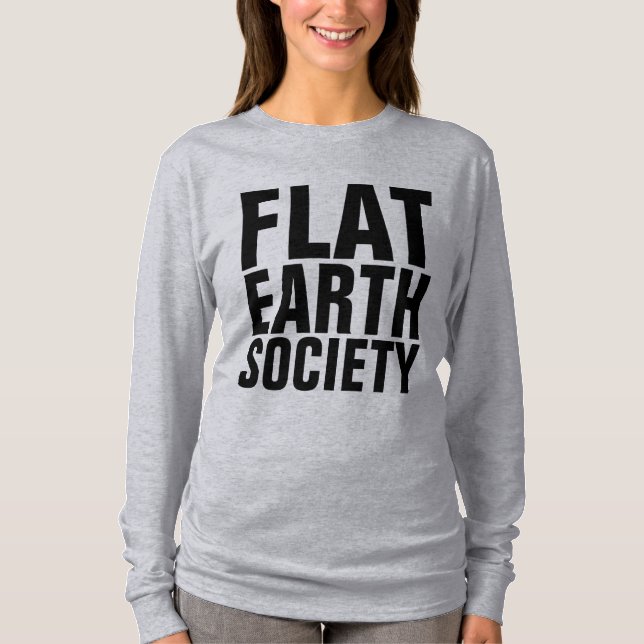 FLAT EARTH SOCIETY T-Shirts (Framsida)