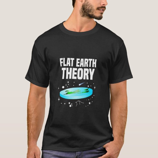 Flat Earth Theory Political Science Skeptic Hypoth T Shirt (Framsida)