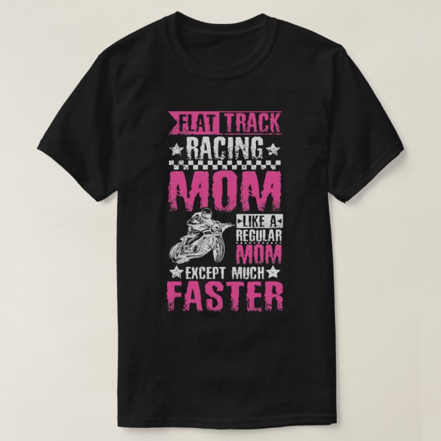 Flat Track Tävla Mamma T Shirt (Design framsida)