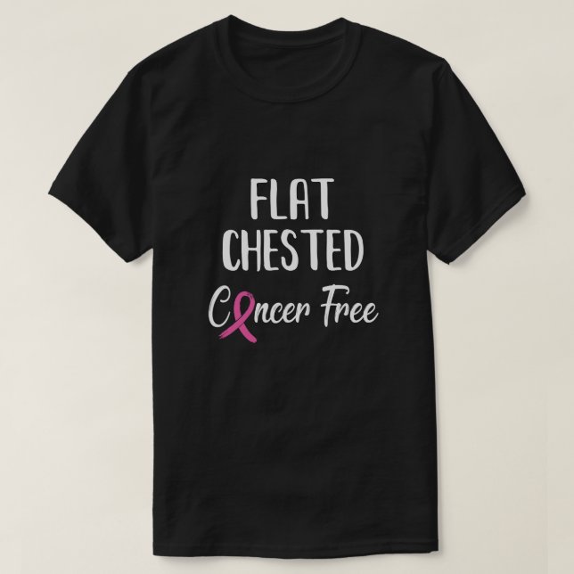 Flata testade cancerfria Bröstcancer överlevande T Shirt (Design framsida)