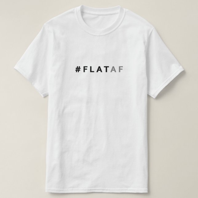 #flataf för lägenhetjordskjorta | tee (Design framsida)