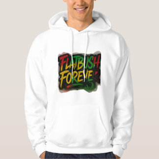 Flatbush Forever ™ Reggae-hoodie Hoodie