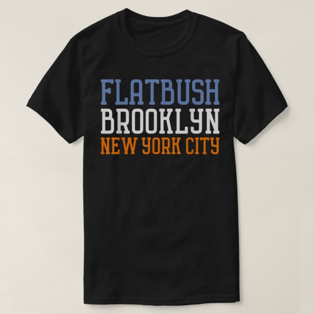 Flatbush NYC Brooklyn  T Shirt (Design framsida)