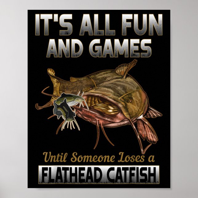 Flathead Malfisk Fiske Tröja Sötvatten Fisk Shi Poster (Framsidan)