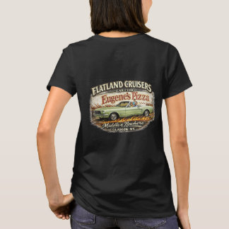 Flatland Cruisers Car Club–Eugene's Pizza T Shirt