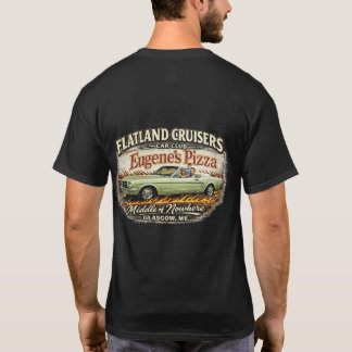 Flatland Cruisers Car Club/Eugene's T Shirt