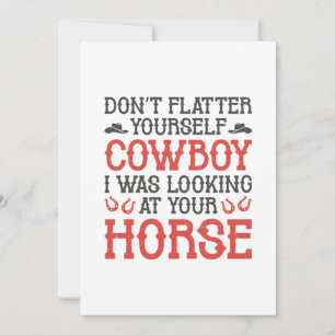 Flatter Yourself Cowboy Tack Kort