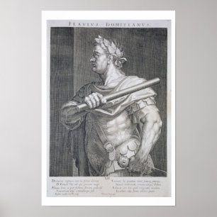 Flavius Domitian (ANNONS 51 - ANNONS 96) kejsare Poster