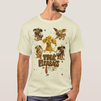 Fleabags™ My Ugly Puppy™ T Shirt