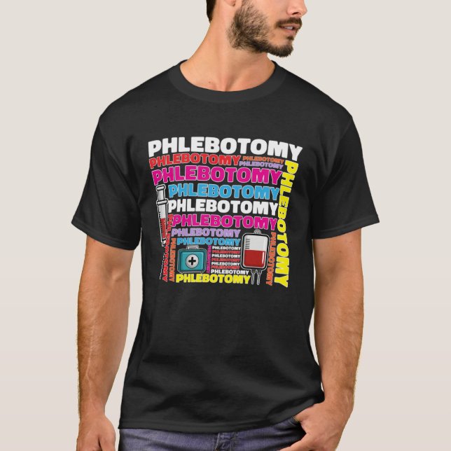 Flebotomi Flebotomist Tekniker Blodtekniker T Shirt (Framsida)