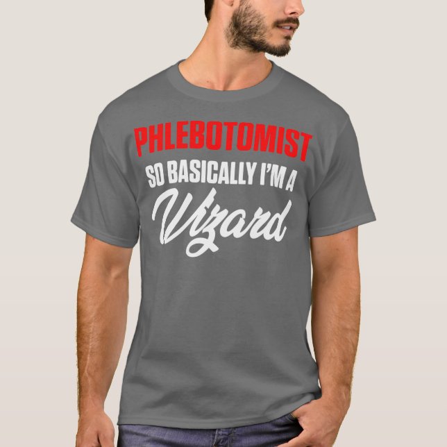 Flebotomist, huvudsakligen, flebotomisk tekniker t shirt (Framsida)