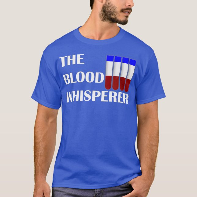 Flebotomist - labbtekniker Blodet T Shirt (Framsida)