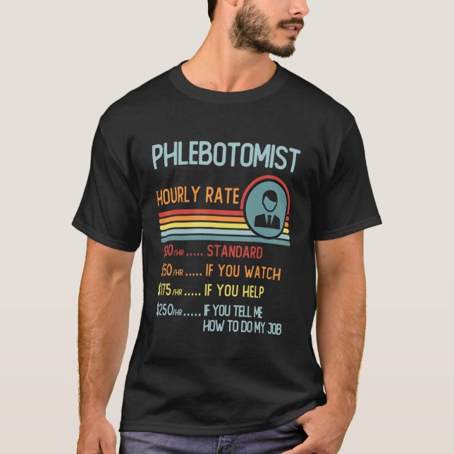 Flebotomist Timlön Retro Jobbtitel T Shirt (Framsida)