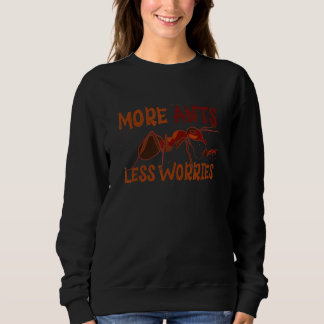 Fler Ants Mindre bekymmer - Ant Keeping T Shirt
