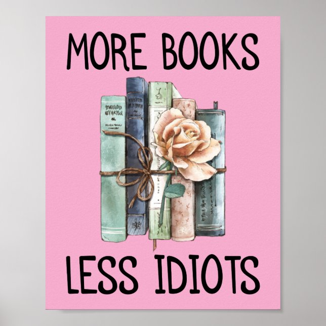 Fler Böcker Mindre Idioter Bokälskare Poster (Framsidan)