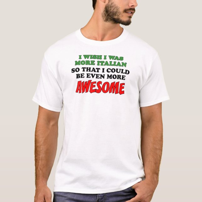 Fler italienska Fantastisk T-shirt (Framsida)